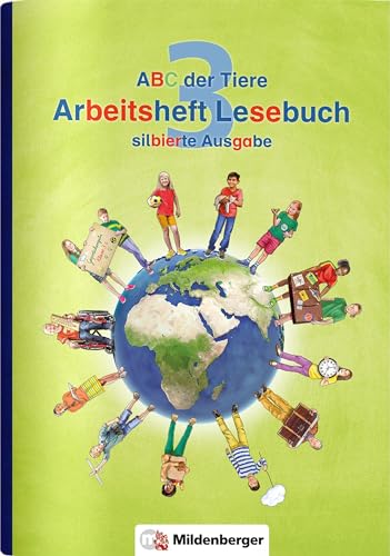 ABC der Tiere 3 – Arbeitsheft Lesebuch, silbierte Ausgabe: alle Texte mit farbigem Silbentrenner von Mildenberger Verlag GmbH