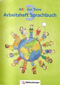 ABC der Tiere 3 - Arbeitsheft Sprachbuch von Mildenberger