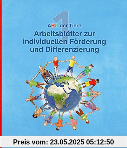 ABC der Tiere - Neubearbeitung: ABC der Tiere 1 - Arbeitsblätter zur individuellen Förderung und Differenzierung · Neubearbeitung ABC der Tiere - Neubearbeitung: ABC der Tiere 1 - Arbeitsblätter zur individuellen Förderung und Differenzierung · Neubearbeitung