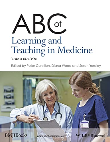 ABC of Learning and Teaching in Medicine (ABC Series)