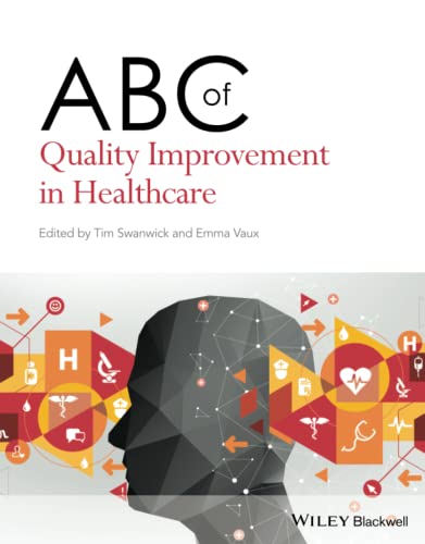 ABC of Quality Improvement in Healthcare (ABC Series) von Wiley-Blackwell
