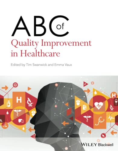 ABC of Quality Improvement in Healthcare von Wiley-Blackwell