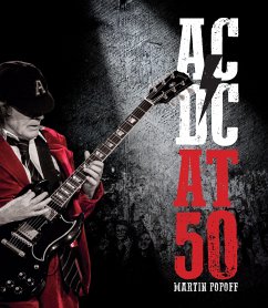 AC/DC at 50 von Quarto Publishing Group USA Inc