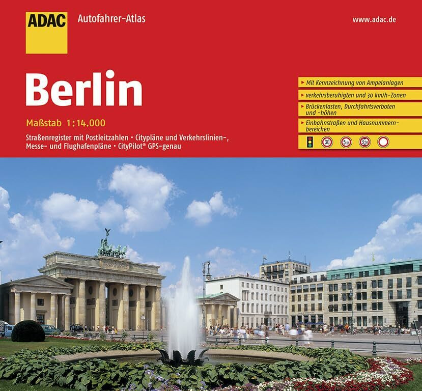 ADAC AutoFahrerAtlas Berlin 1:14 000: Mit Kennzeichnung von Ampelanalagen, verkehrsberuhigten ...