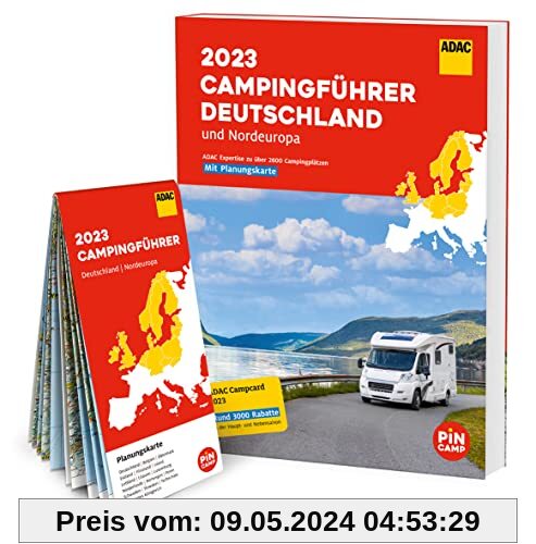 ADAC Campingführer Deutschland/Nordeuropa 2023: Mit ADAC Campcard und Planungskarten (Yes we camp! ADAC Camping)