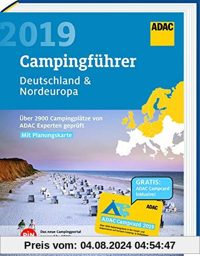 ADAC Campingführer Nord 2019: ADAC Campingführer Deutschland & Nordeuropa 2019: Über 2900 Campingplätze von ADAC Experten geprüft