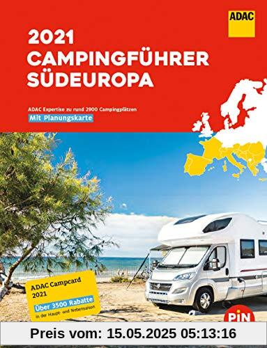 ADAC Campingführer Südeuropa 2021: Mit ADAC Campcard und Planungskarten