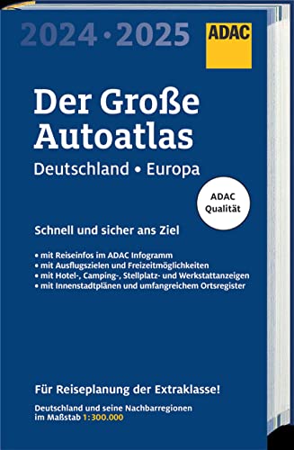 ADAC Der Große Autoatlas 2024/2025 Deutschland und seine Nachbarregionen 1:300.000: mit Europa 1:750.000 (ADAC Atlanten) von ADAC