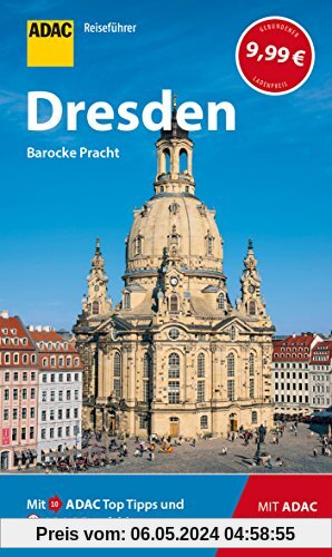 ADAC Reiseführer Dresden: Der Kompakte mit den ADAC Top Tipps und cleveren Klappkarten