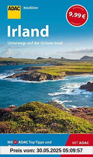 ADAC Reiseführer Irland: Der Kompakte mit den ADAC Top Tipps und cleveren Klappkarten ADAC Reiseführer Irland: Der Kompakte mit den ADAC Top Tipps und cleveren Klappkarten