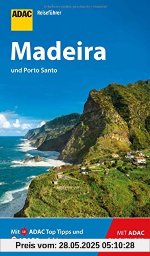 ADAC Reiseführer Madeira: Der Kompakte mit den ADAC Top Tipps und cleveren Klappkarten