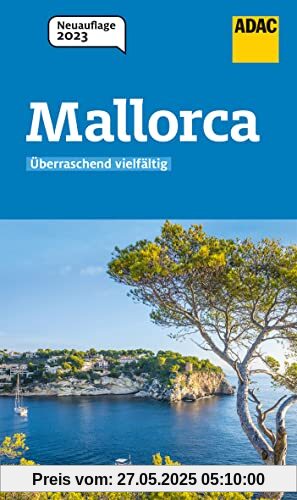 ADAC Reiseführer Mallorca: Palma Pollenca Alcúdia ADAC Reiseführer Mallorca: Palma Pollenca Alcúdia