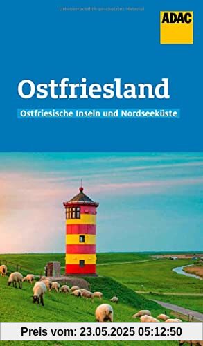 ADAC Reiseführer Ostfriesland und Ostfriesische Inseln: Der Kompakte mit den ADAC Top Tipps und cleveren Klappenkarten