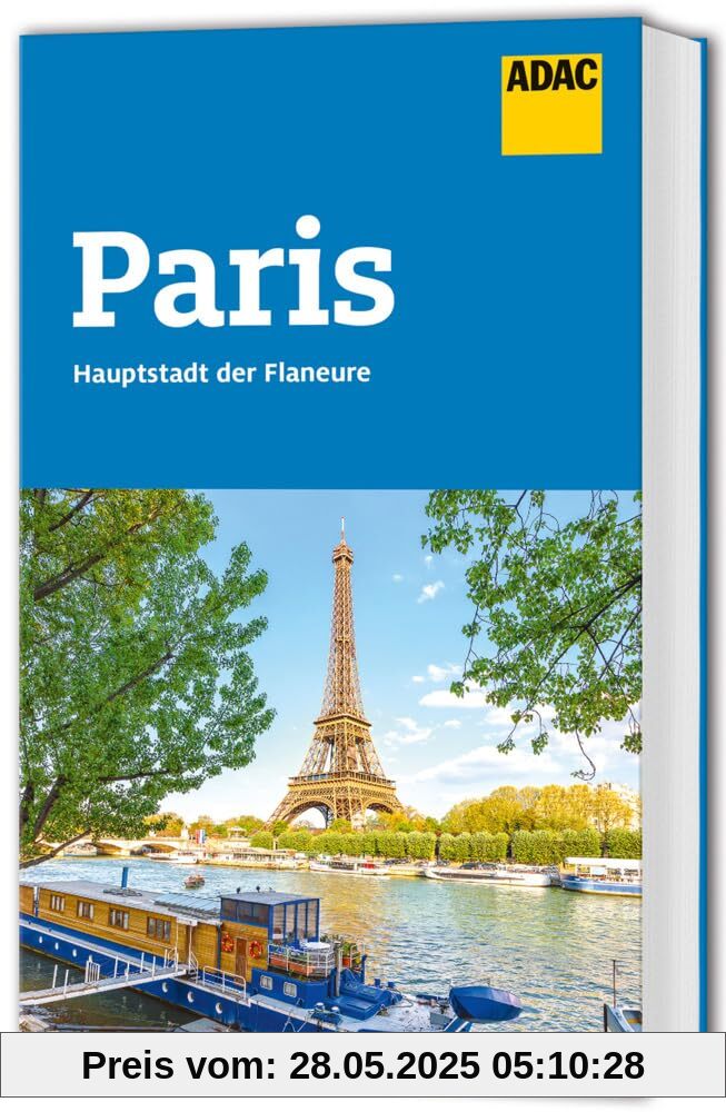 ADAC Reiseführer Paris: Der Kompakte mit den ADAC Top Tipps und cleveren Klappenkarten