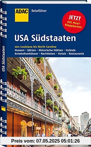 ADAC Reiseführer USA Südstaaten: von Louisiana bis North Carolina