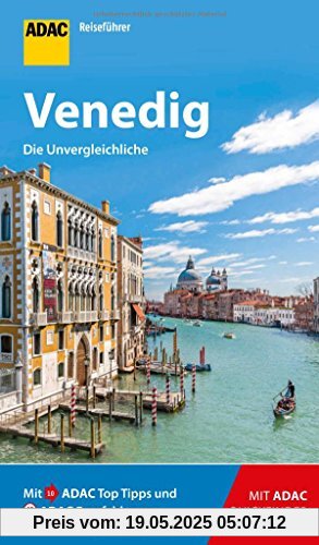 ADAC Reiseführer Venedig: Der Kompakte mit den ADAC Top Tipps und cleveren Klappkarten