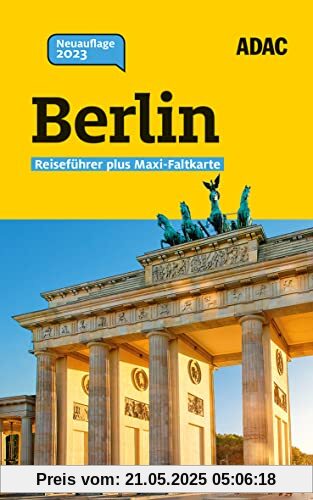 ADAC Reiseführer plus Berlin: Mit Maxi-Faltkarte und praktischer Spiralbindung