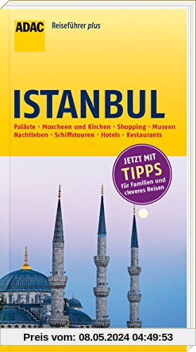 ADAC Reiseführer plus Istanbul: mit Maxi-Faltkarte zum Herausnehmen