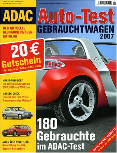 ADAC Special Gebrauchtwagen 2007 von ADAC Medien und Reise GmbH