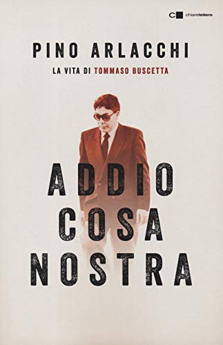 ADDIO COSA NOSTRA