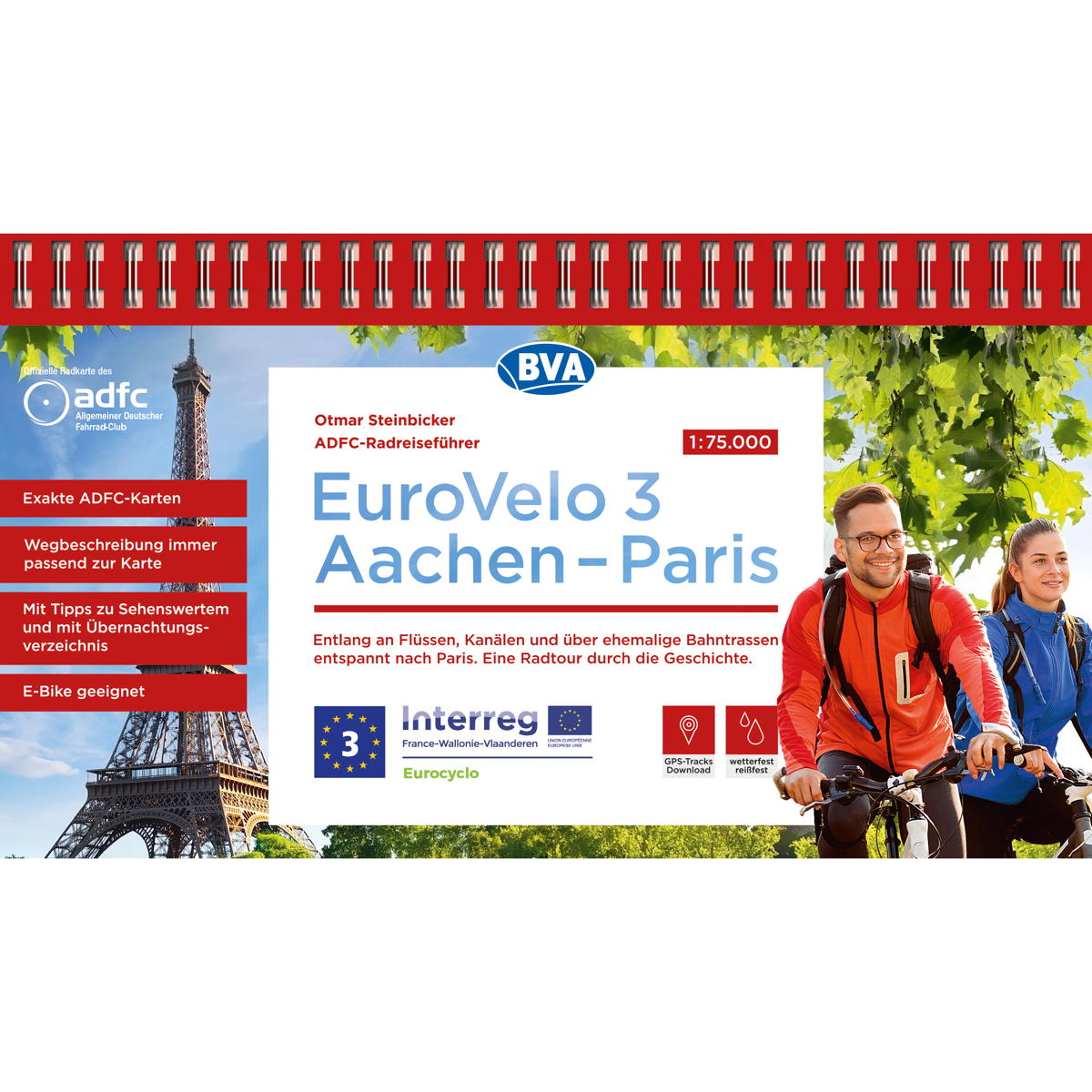 ADFC-Radreiseführer Eurovelo 3 Aachen - Paris, 1:75.000, wetter- und reißfest, G... ADFC-Radreiseführer Eurovelo 3 Aachen - Paris, 1:75.000, wetter- und reißfest, G... von BVA Bielefelder Verlag