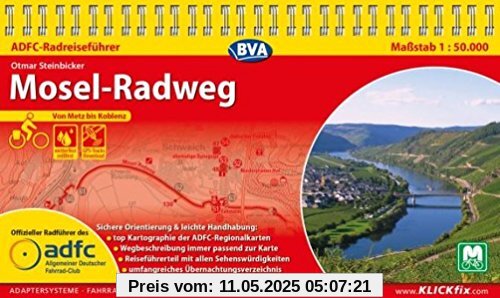 ADFC-Radreiseführer Mosel-Radweg 1:50.000 praktische Spiralbindung, reiß- und wetterfest, GPS-Tracks Download: Von Metz bis Koblenz