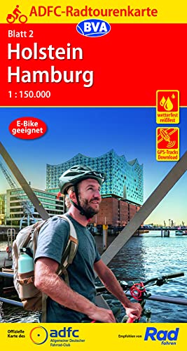 ADFC-Radtourenkarte 2 Holstein Hamburg 1:150.000, reiß- und wetterfest, E-Bike geeignet, GPS-Tracks Download (ADFC-Radtourenkarte 1:150.000, Band 2)