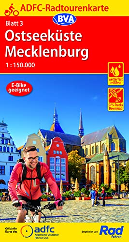 ADFC-Radtourenkarte 3 Ostseeküste Mecklenburg 1:150.000, reiß- und wetterfest, E-Bike geeignet, GPS-Tracks Download (ADFC-Radtourenkarte 1:150.000, Band 3)