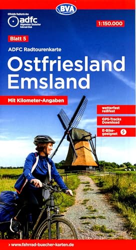 ADFC-Radtourenkarte 5 Ostfriesland / Emsland 1:150.000, reiß- und wetterfest, E-Bike geeignet, GPS-Tracks Download, mit Bett+Bike-Symbolen, mit ... (ADFC-Radtourenkarte 1:150.000, Band 5)