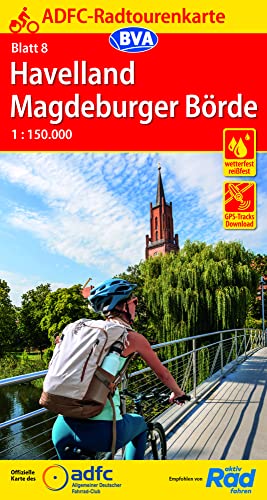 ADFC-Radtourenkarte 8 Havelland Magdeburger Börde 1:150.000, reiß- und wetterfest, E-Bike geeignet, GPS-Tracks Download (ADFC-Radtourenkarte 1:150.000, Band 8)