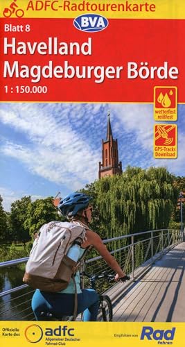 ADFC-Radtourenkarte 8 Havelland Magdeburger Börde 1:150.000, reiß- und wetterfest, E-Bike geeignet, GPS-Tracks Download (ADFC-Radtourenkarte 1:150.000, Band 8)