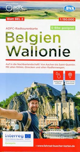 ADFC-Radtourenkarte BEL 2 Belgien Wallonie 1:150.000, reiß- und wetterfest, E-Bike geeignet, GPS-Tracks Download: Auf in die Nachbarlandschaft! Von ... Radfernwegen. (ADFC-Radtourenkarte 1:150.000)