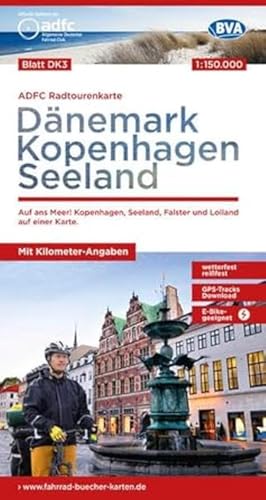 ADFC-Radtourenkarte DK3 Dänemark/Kopenhagen/Seeland 1:150.000, reiß- und wetterfest, E-Bike geeignet, mit GPS-Tracks Download, mit Bett+Bike Symbolen, ... einer Karte. (ADFC-Radtourenkarte 1:150.000)