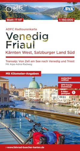 ADFC-Radtourenkarte IT-VF Venedig, Friaul - Kärnten West, Salzburger Land Süd, 150.000, reiß- und wetterfest, E-Bike geeignet, GPS-Tracks Download, ... (ADFC-Radtourenkarte 1:150.000, Band 29) von BVA BikeMedia GmbH