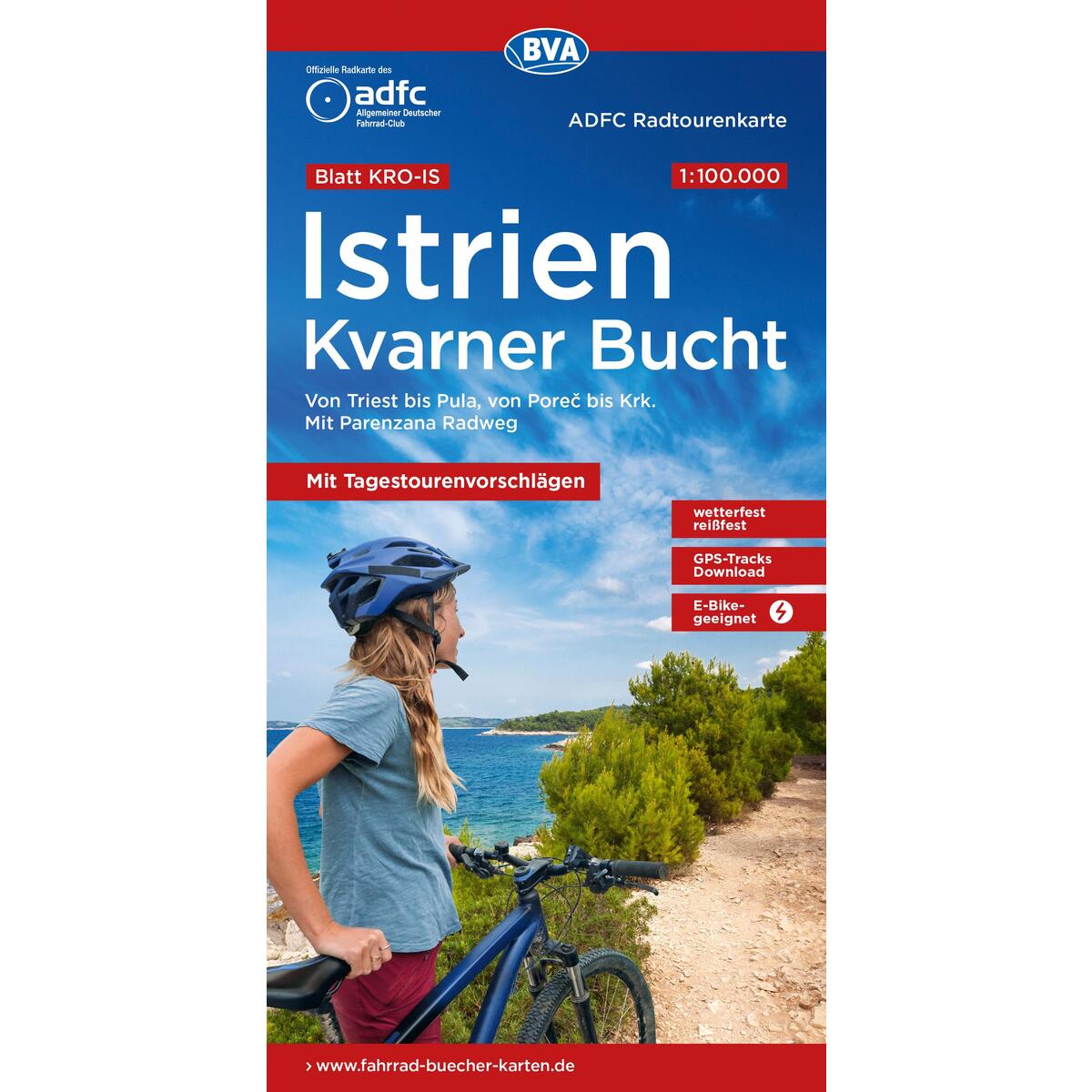 ADFC-Radtourenkarte KRO-IS Istrien Kvarner Bucht, mit Tagestourenvorschlägen, 1:... ADFC-Radtourenkarte KRO-IS Istrien Kvarner Bucht, mit Tagestourenvorschlägen, 1:... von BVA Bielefelder Verlag