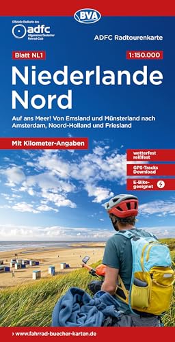 ADFC-Radtourenkarte NL 1 Niederlande Nord 1:150.000, reiß- und wetterfest, E-Bike geeignet, GPS-Tracks Download, mit Knotenpunkten, mit Bett+Bike ... und Friesland (ADFC-Radtourenkarte 1:150.000) von BVA BikeMedia