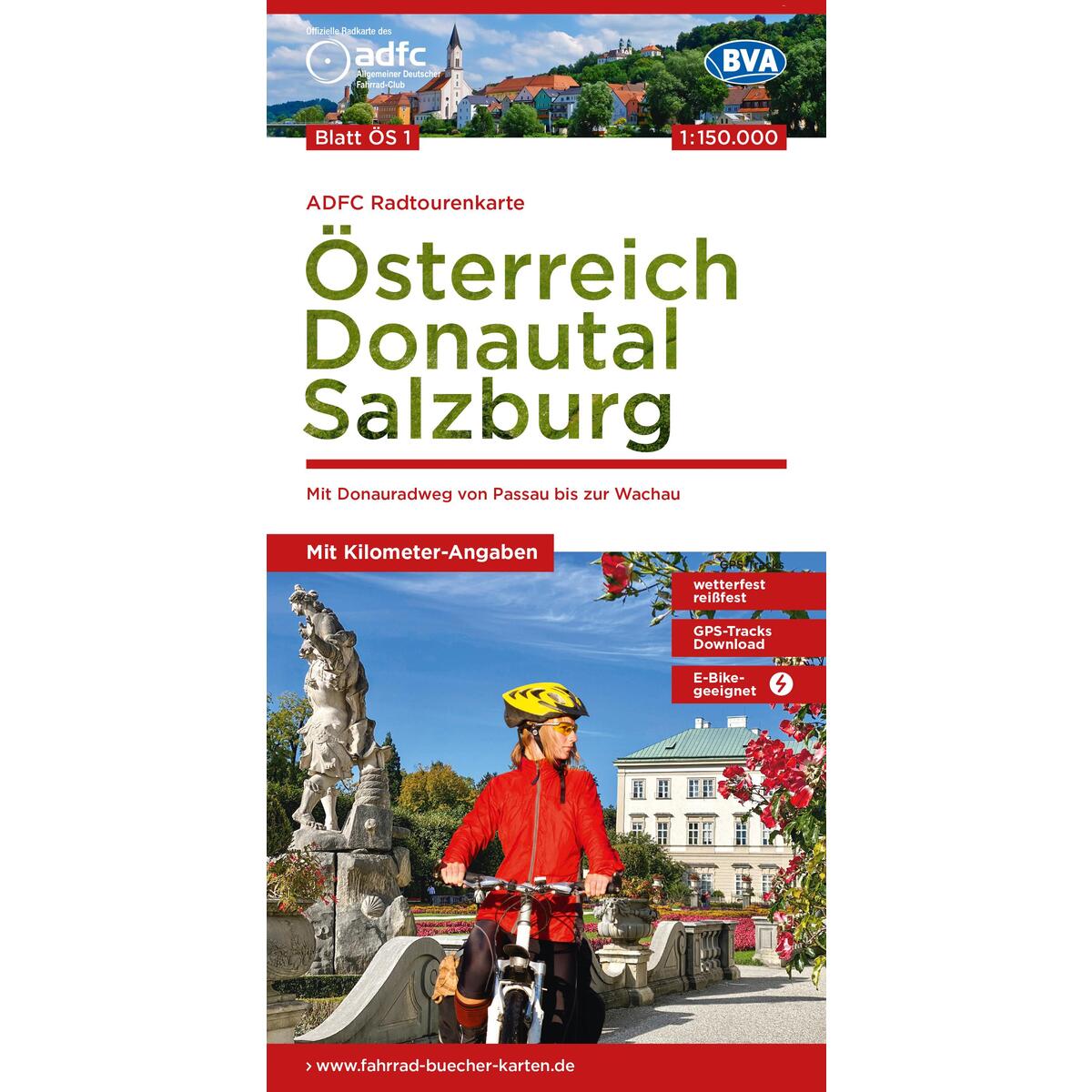 ADFC-Radtourenkarte ÖS1 Österreich Donautal Salzburg 1:150:000, reiß- und wetter... ADFC-Radtourenkarte ÖS1 Österreich Donautal Salzburg 1:150:000, reiß- und wetter... von BVA Bielefelder Verlag