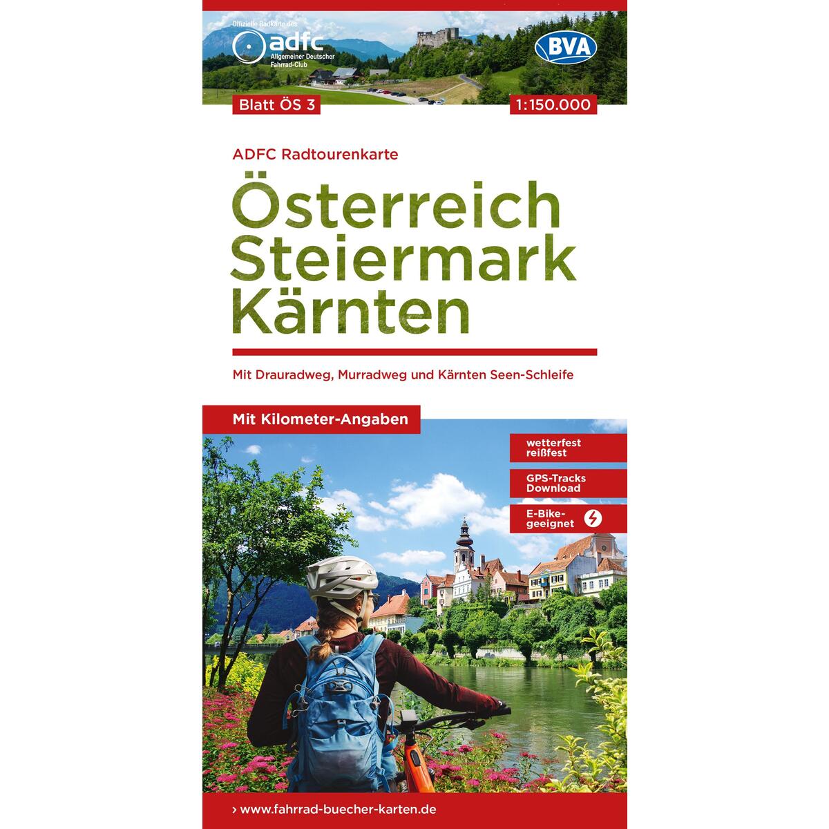 ADFC-Radtourenkarte ÖS3 Österreich Steiermark Kärnten 1:150:000, reiß- und wette... ADFC-Radtourenkarte ÖS3 Österreich Steiermark Kärnten 1:150:000, reiß- und wette... von BVA Bielefelder Verlag