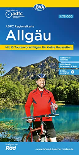 ADFC-Regionalkarte Allgäu 1:75.000, mit Tagestourenvorschlägen, reiß- und wetterfest, E-Bike-geeignet, GPS-Tracks-Download (ADFC-Regionalkarte 1:75000) von BVA BikeMedia