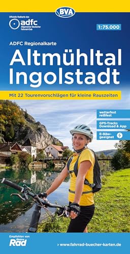ADFC-Regionalkarte Altmühltal Ingolstadt, 1:75.000, mit Tagestourenvorschlägen, reiß- und wetterfest, GPS-Tracks Download (ADFC-Regionalkarte 1:75000)