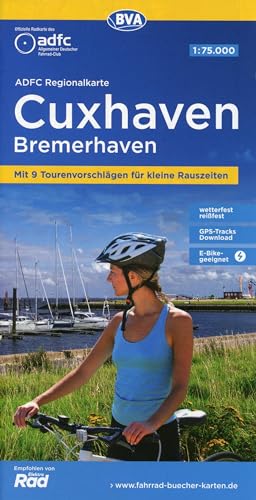 ADFC-Regionalkarte Cuxhaven Bremerhaven, 1:75.000, mit Tagestourenvorschlägen, reiß- und wetterfest, E-Bike-geeignet, GPS-Tracks Download (ADFC-Regionalkarte 1:75000)