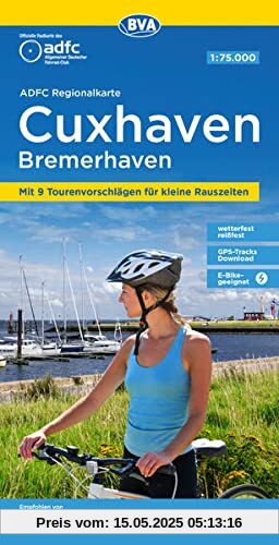 ADFC Regionalkarte Cuxhaven Bremerhaven mit Tourenvorschlägen, 1:75.000, reiß- und wetterfest, GPS-Tracks Download, E-Bike geeignet (ADFC-Regionalkarte 1:75000)