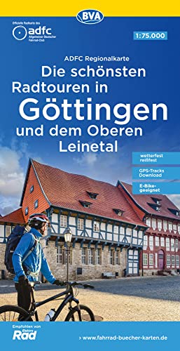 ADFC-Regionalkarte Die schönsten Radtouren in Göttingen und dem Oberen Leinetal, mit Tagestourenvorschlägen, 1:75.000, reiß- und wetterfest, ... Download (ADFC-Regionalkarte 1:75000) von BVA BikeMedia