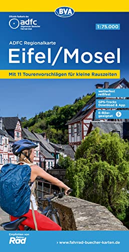 ADFC-Regionalkarte Eifel/ Mosel, 1:75.000, mit Tagestourenvorschlägen, reiß- und wetterfest, E-Bike-geeignet, GPS-Tracks-Download (ADFC-Regionalkarte 1:75000) von BVA BikeMedia