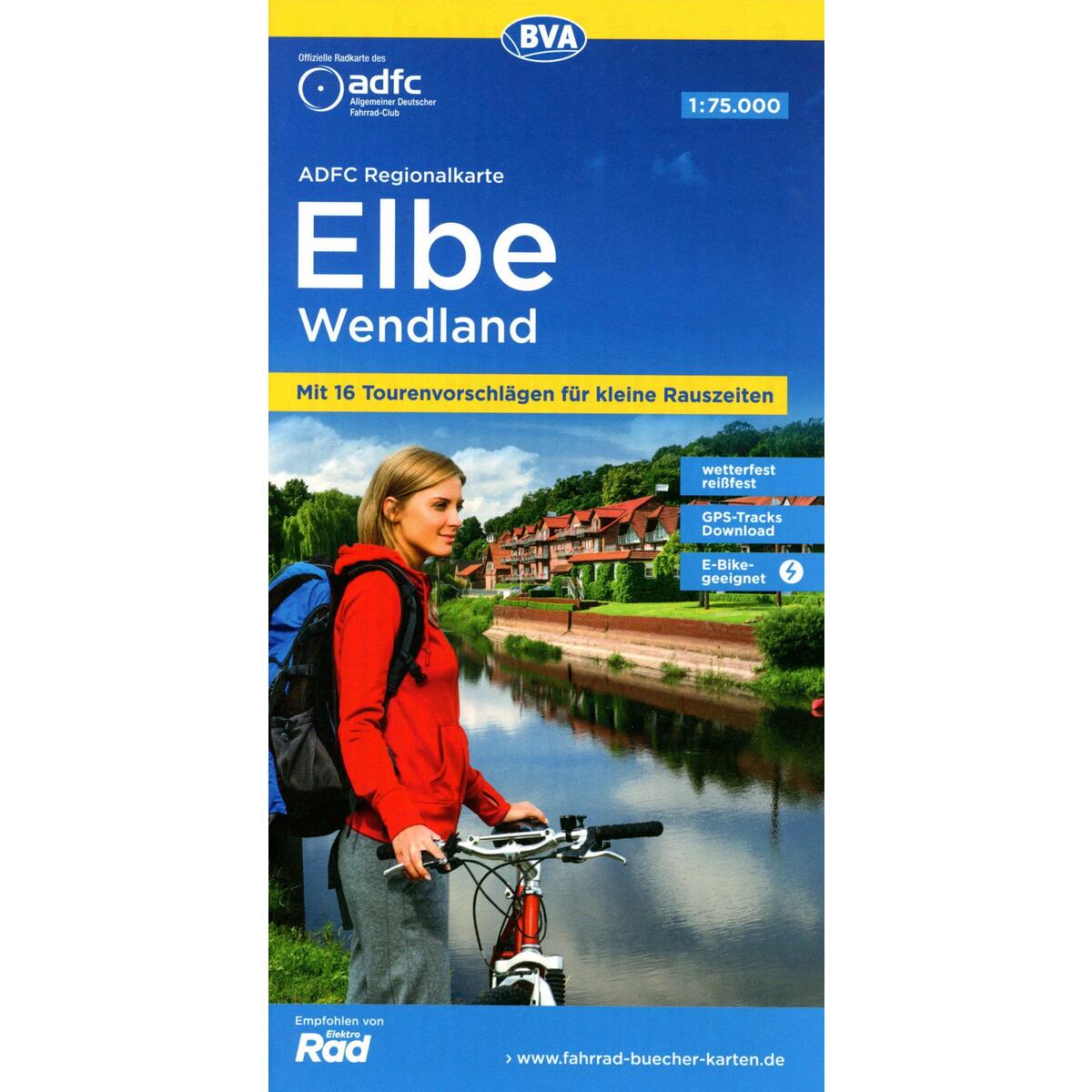 ADFC-Regionalkarte Elbe Wendland, 1:75.000, mit Tagestourenvorschlägen, reiß- un... ADFC-Regionalkarte Elbe Wendland, 1:75.000, mit Tagestourenvorschlägen, reiß- un... von BVA Bielefelder Verlag