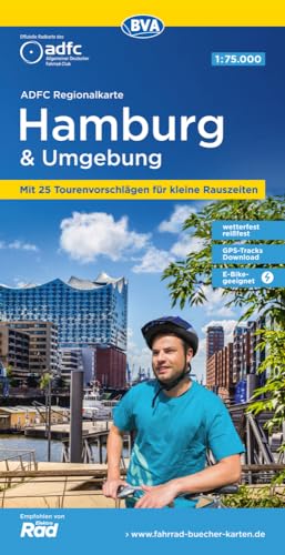 ADFC-Regionalkarte Hamburg und Umgebung, 1:75.000, mit Tagestourenvorschlägen, reiß- und wetterfest, E-Bike-geeignet, GPS-Tracks-Download (ADFC-Regionalkarte 1:75000) von BVA BikeMedia