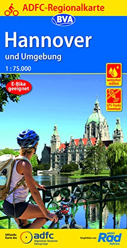 ADFC-Regionalkarte Hannover und Umgebung, 1:75.000, mit Tagestourenvorschlägen, reiß- und wetterfest, E-Bike-geeignet, GPS-Tracks Download (ADFC-Regionalkarte 1:75000) von BVA BikeMedia
