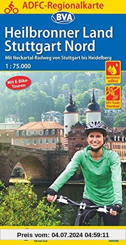 ADFC-Regionalkarte Heilbronner Land - Stuttgart Nord 1:75.000, reiß- und wetterfest, GPS-Tracks Download: Mit Neckartal-Radweg von Stuttgart bis Heidelberg (ADFC-Regionalkarte 1:75000)