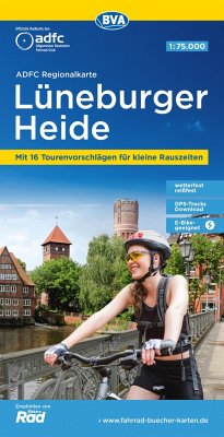 ADFC-Regionalkarte Lüneburger Heide, 1:75.000, mit Tagestourenvorschlägen, reiß- und wetterfest, E-Bike-geeignet, GPS-Tracks Download von BVA BikeMedia