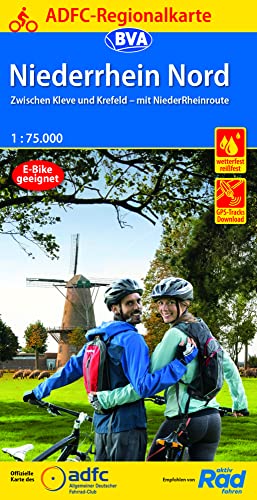 ADFC-Regionalkarte Niederrhein Nord, 1:75.000, mit Tagestourenvorschlägen, reiß- und wetterfest, E-Bike-geeignet, mit Knotenpunkten, GPS-Tracks ... NiederRheinroute (ADFC-Regionalkarte 1:75000)